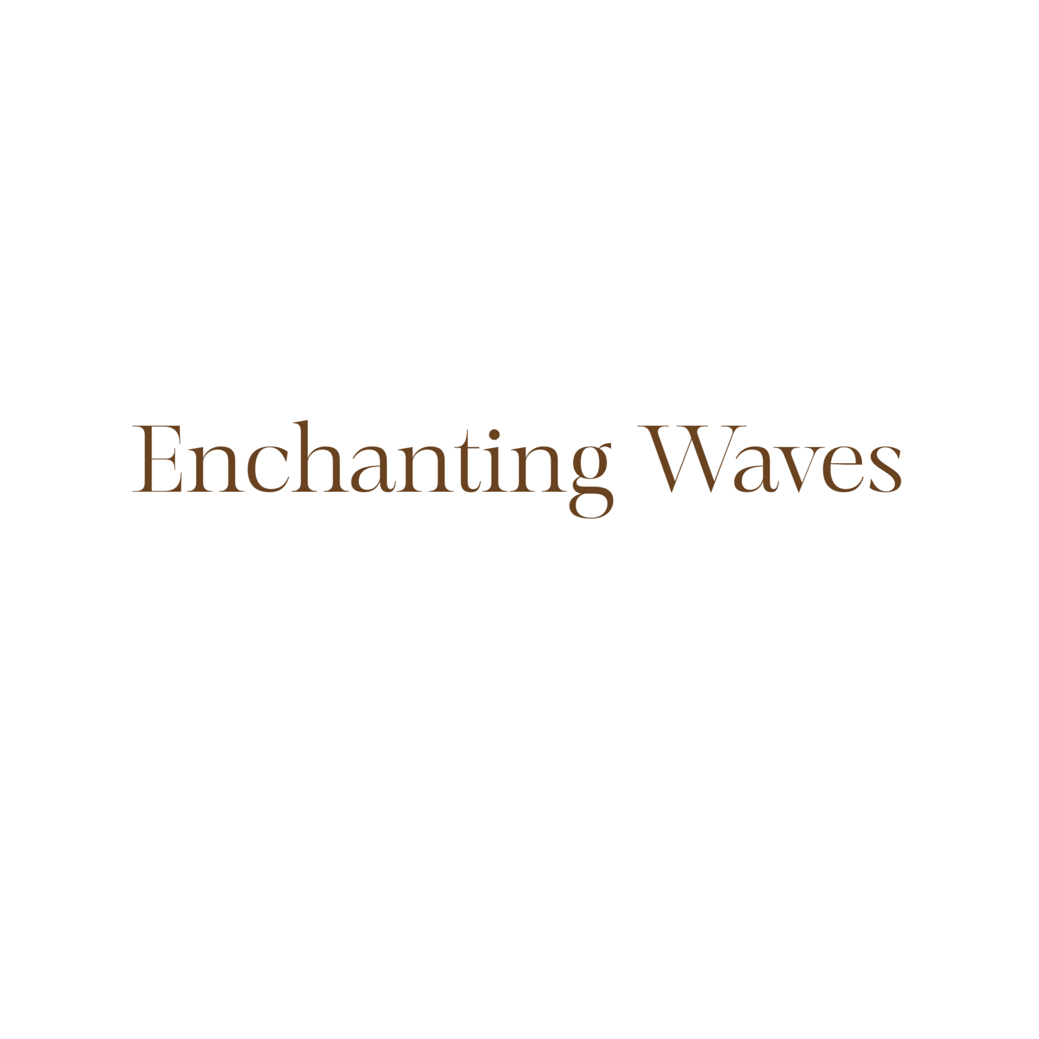 Enchanting Waves